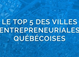 Villes entrepreneuriales au Québec